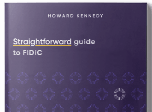 Straightforward guide to FIDIC.